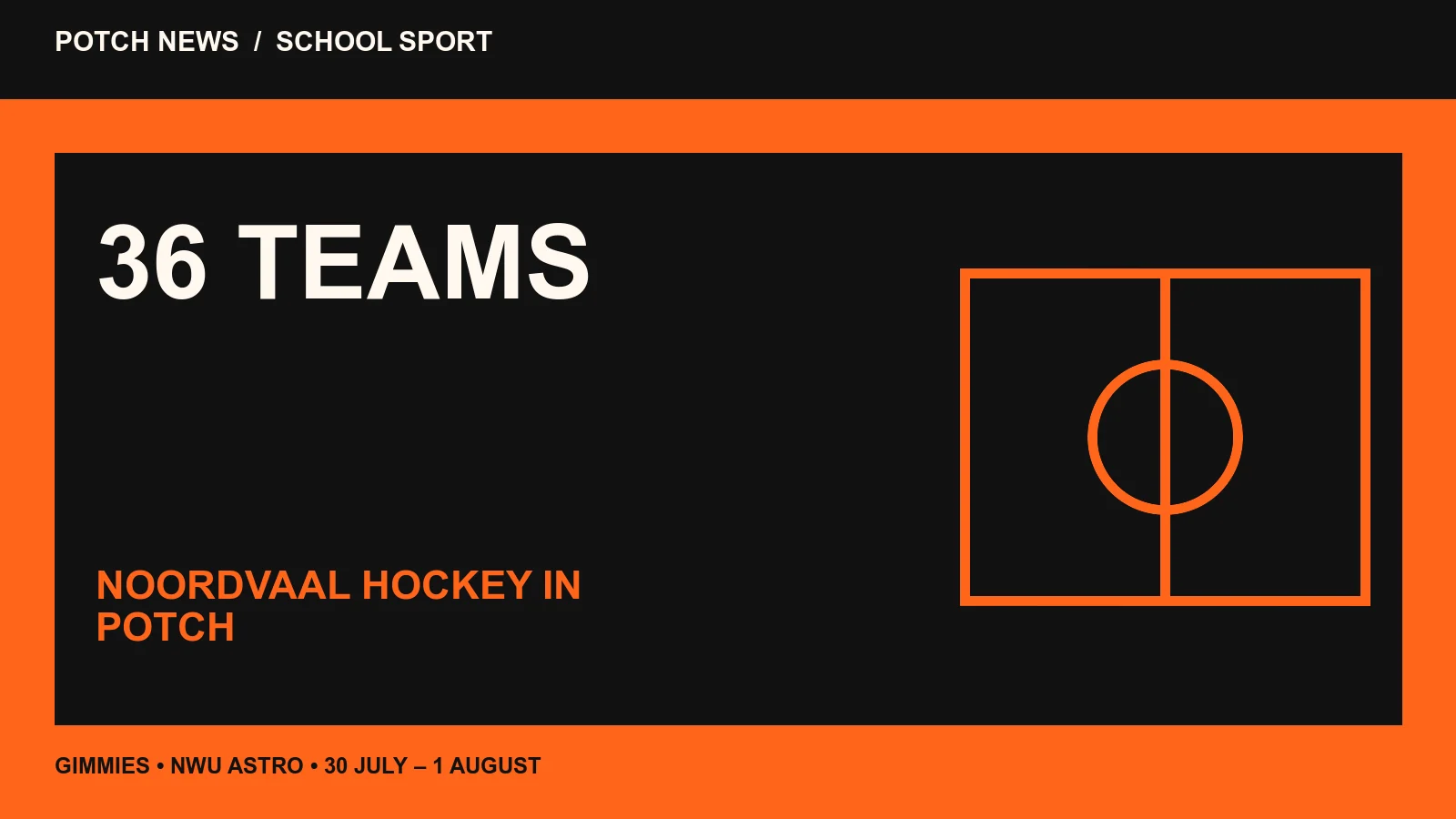 Editorial hockey-court graphic for the Noordvaal boys' tournaments in Potchefstroom.